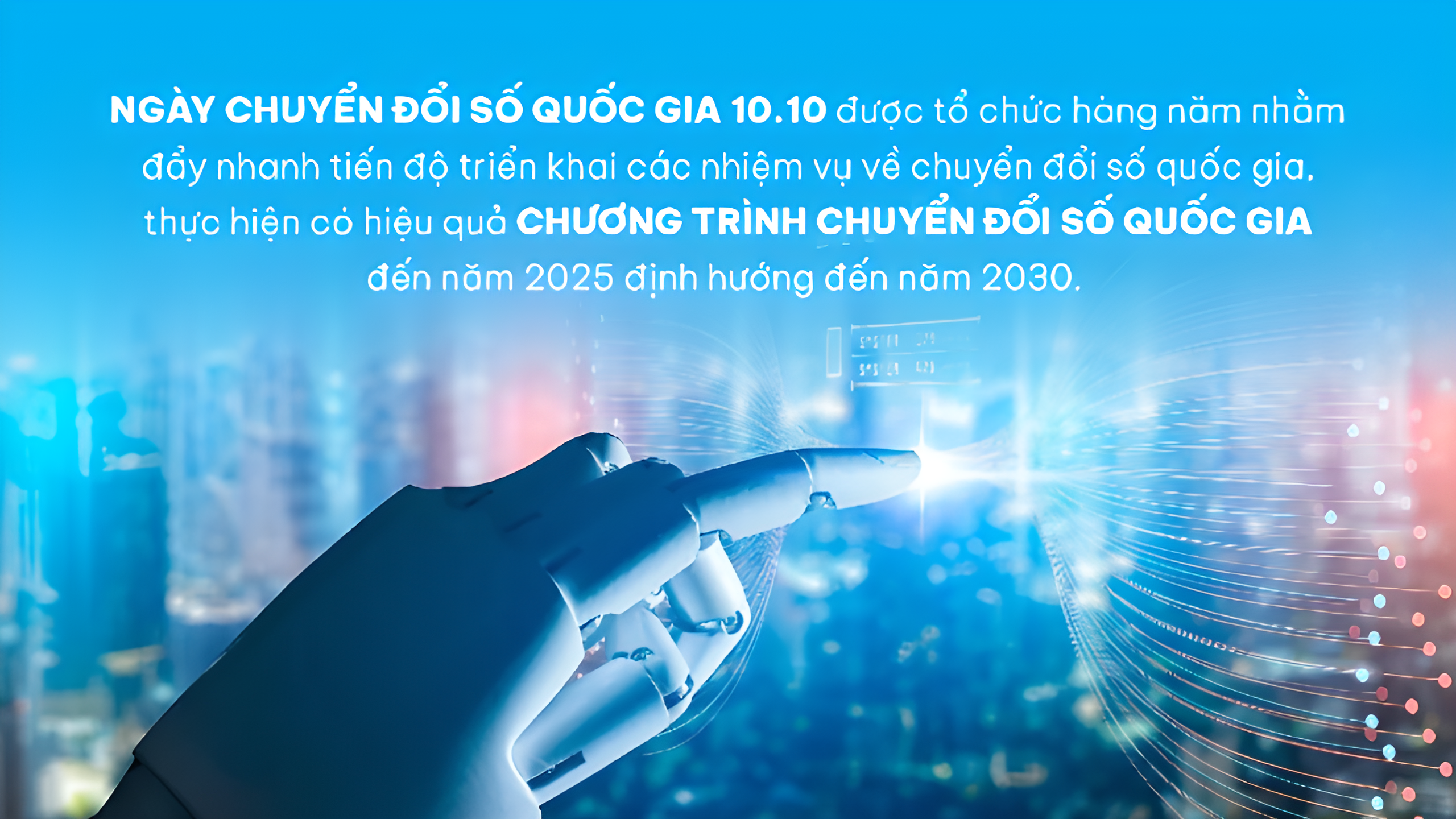 Ngày 10 tháng 10 hằng năm là Ngày Chuyển đổi số quốc gia