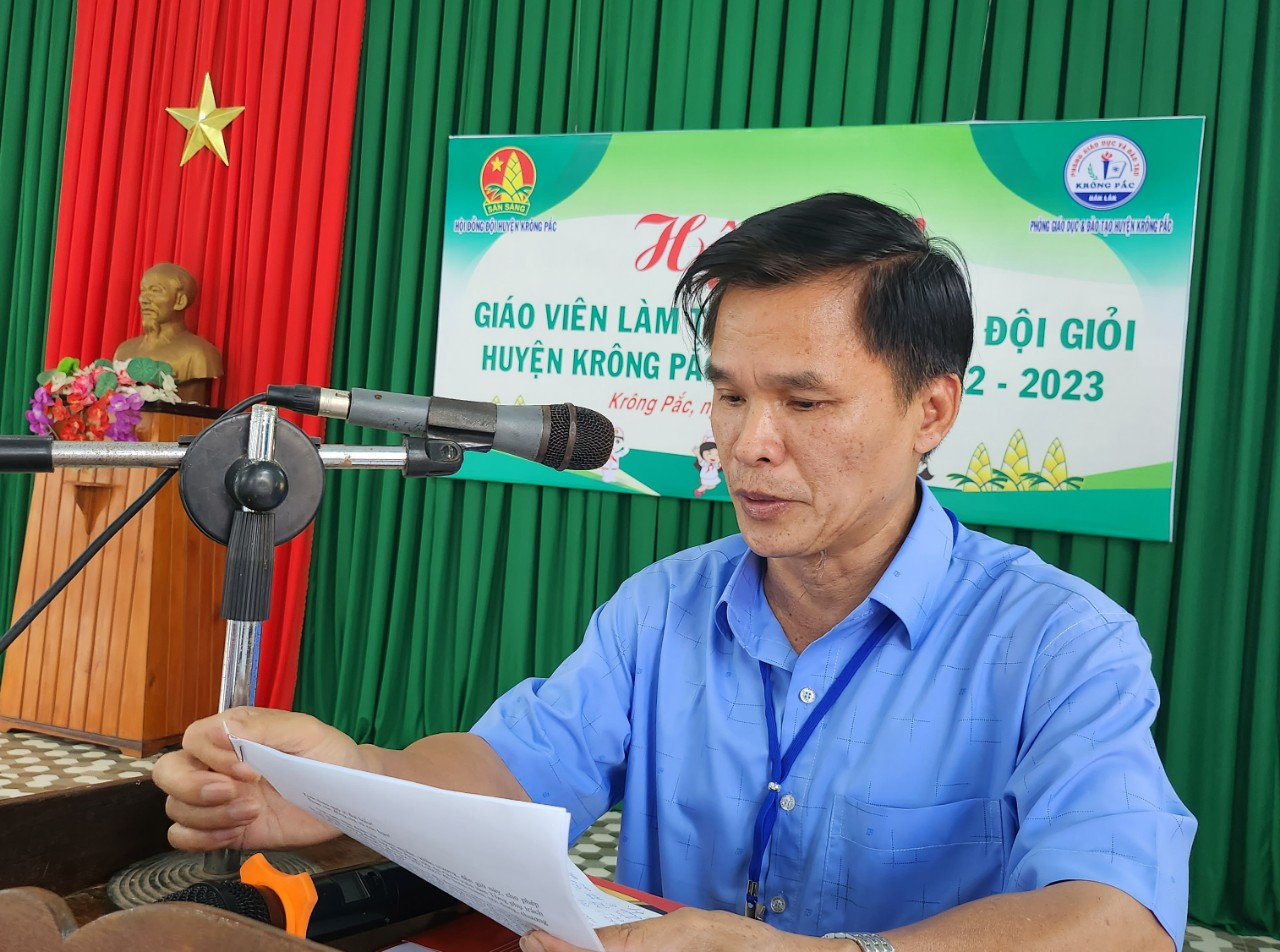 Phòng GD - ĐT huyện Bế mạc Hội thi giáo viên làm tổng phụ trách Đội giỏi huyện Krông Pắc năm học 2022-2023