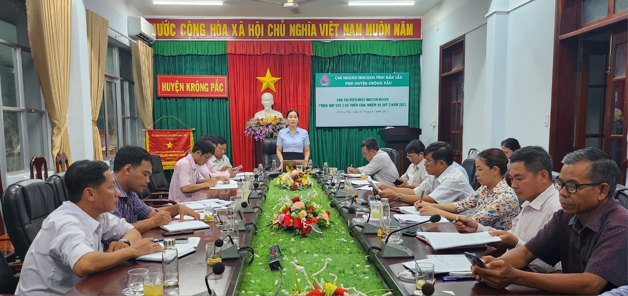 Ban đại diện NHCSXH huyện Krông Pắc Sơ kết hoạt động 6 tháng đầu năm và triển khai nhiệm vụ quý III năm 2023.