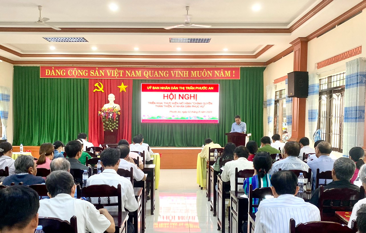 Thị trấn Phước An triển khai thực hiện mô hình “Chính quyền thân thiện, vì Nhân dân phục vụ”