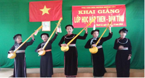 Huyện Krông Pắc khai giảng lớp hát Then - đàn Tính hè năm 2016