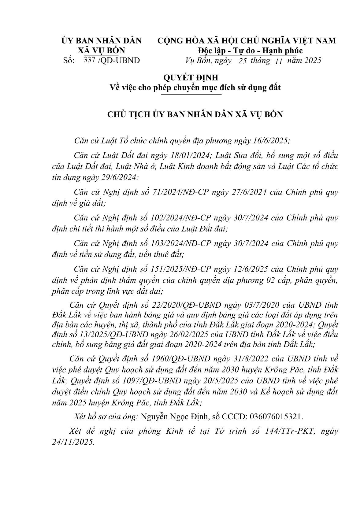 QUYẾT ĐỊNH VỀ VIỆC CHO PHÉP CHUYỂN MỤC ĐÍCH SỬ DỤNG ĐẤT