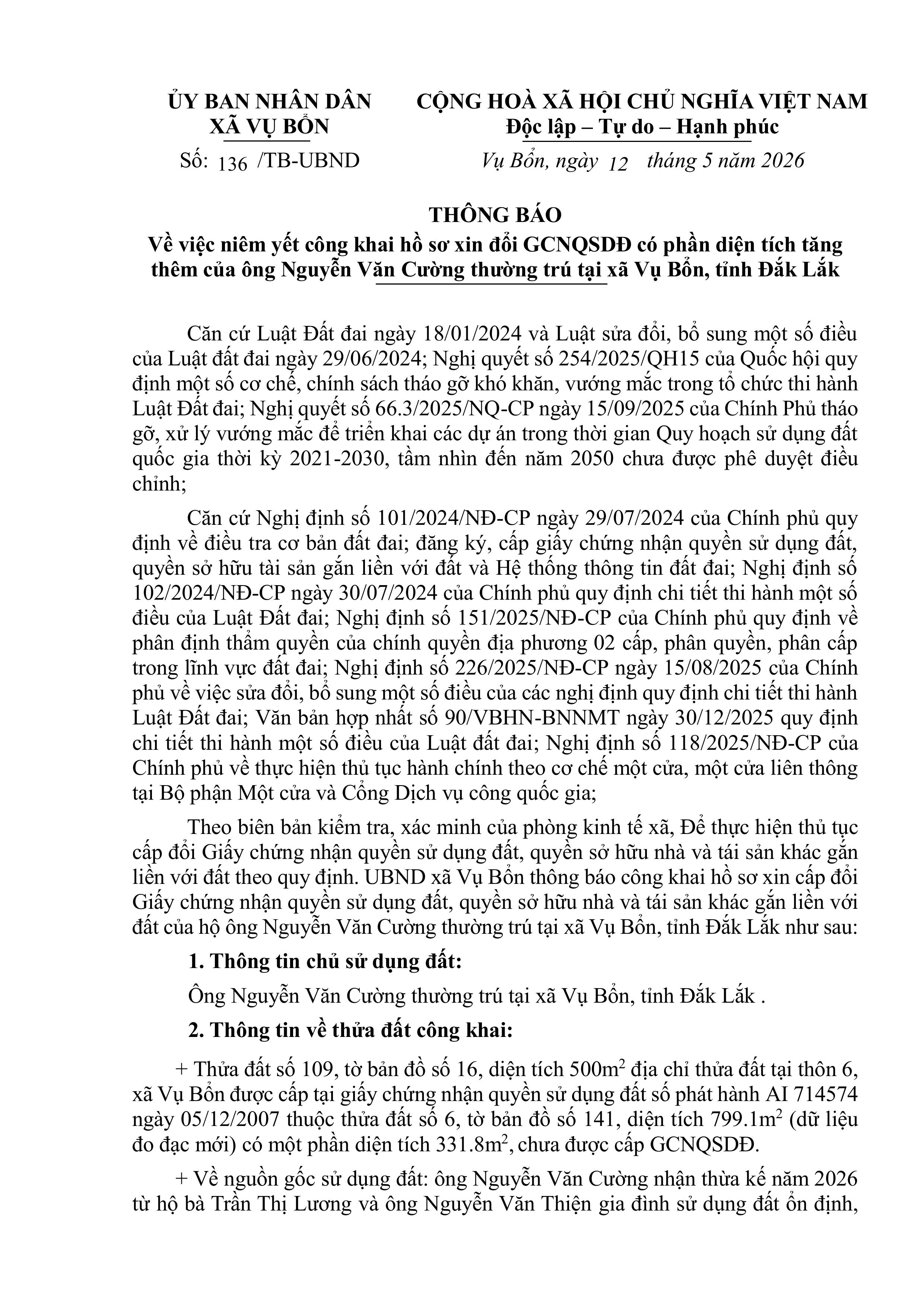 THÔNG BÁO VỀ VIỆC KẾT THÚC NIÊM YẾT CÔNG KHAI HỒ SƠ XIN CẤP ĐỔI GIẤY CHỨNG NHẬN QUYỀN SỬ DỤNG ĐẤT, QUYỀN SỞ HỮU NHÀ Ở VÀ TÀI SẢN KHÁC GẮN LIỀN VỚI ĐẤT HỘ ÔNG NGUYỄN VĂN CƯỜNG
